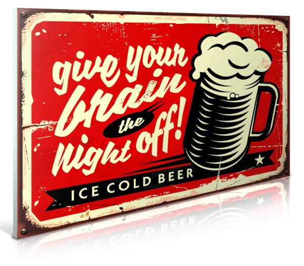 Aprint Decor Cartel Vintage Decorativa en Aluminio o PVC - Give Your Brain The Night Off!. 35cm x 25cm