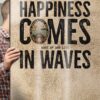 Vinilo Adhesivo Decorativo para Nevera, Especial Libre De Burbujas, Happiness Comes In Waves - Imagen 2